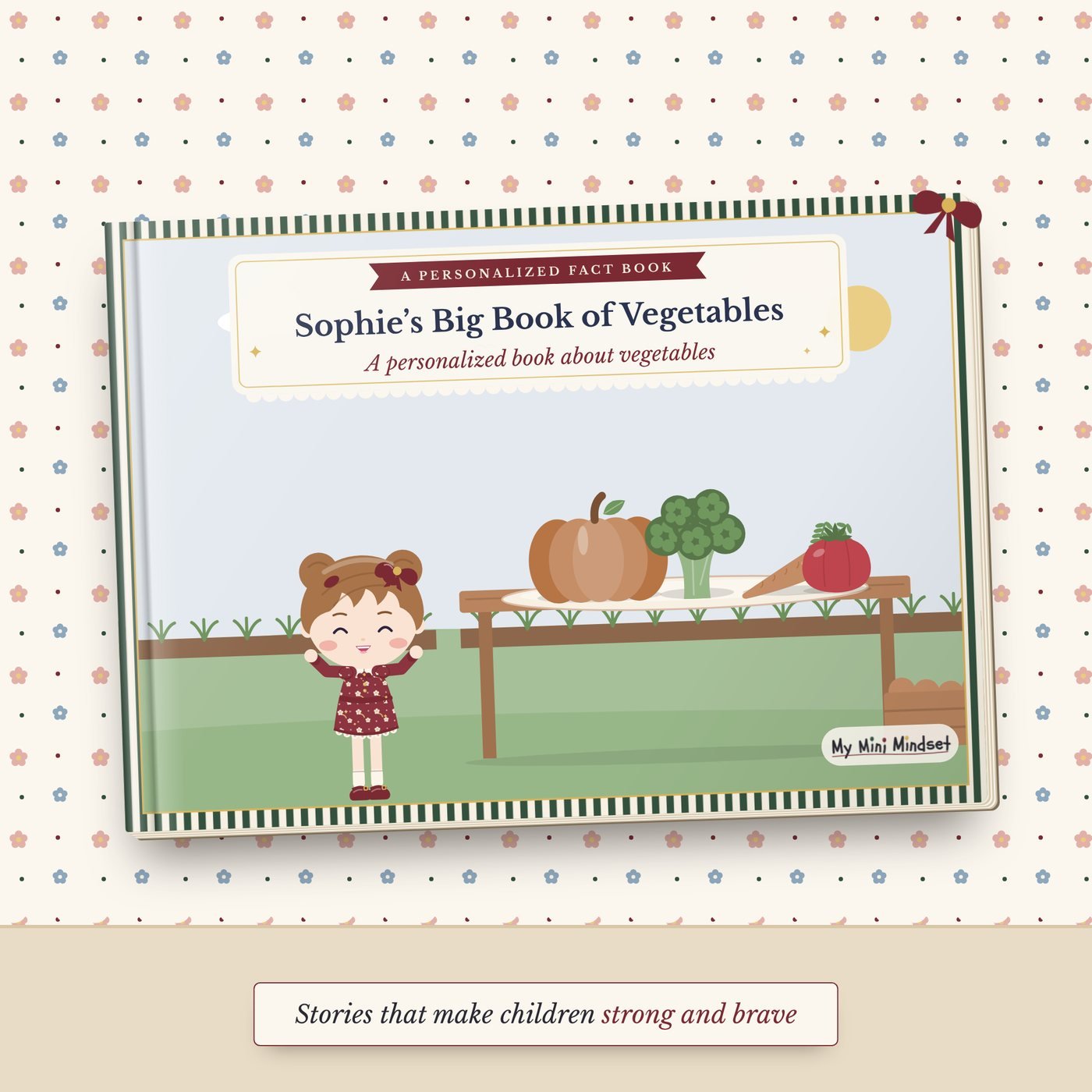 [Name]’s Big Book of Vegetables – A Personalized Fact Book About 34 Vegetables
